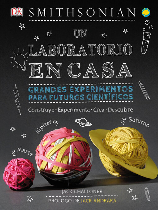 Title details for Un laboratorio en casa (Maker Lab) by Jack Challoner - Available